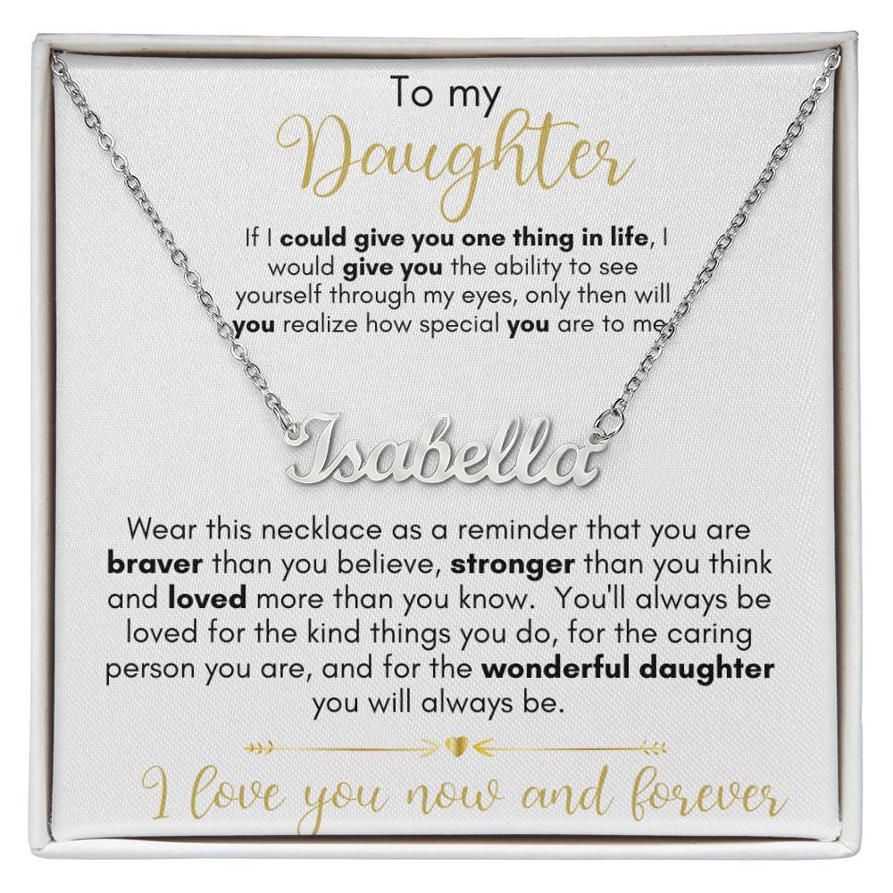 To My Daughter - Custom Name Necklace