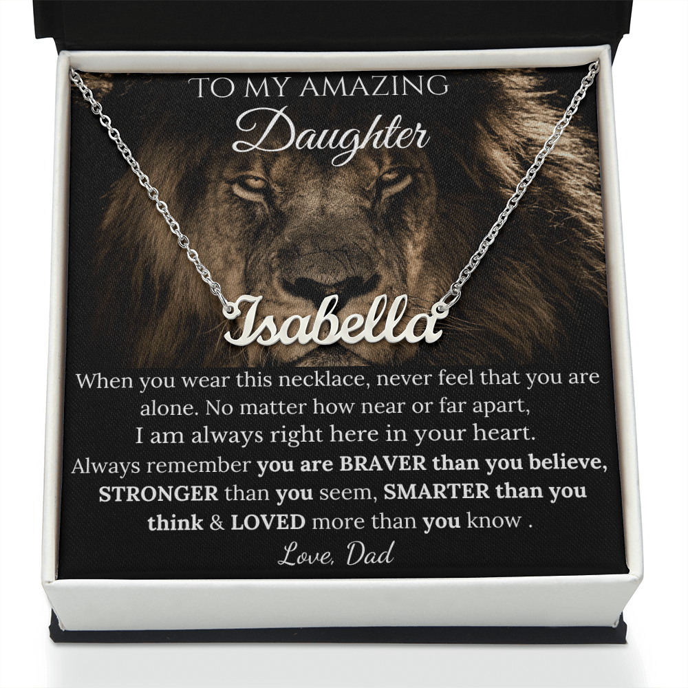 To My Amazing Daughter - I Am Always Right Here In Your Heart - Custom Name Necklace