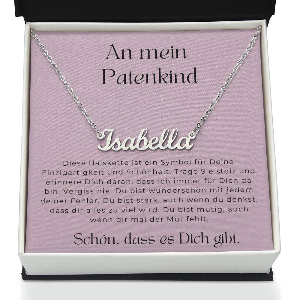 An Mien Patenkind - Trage Sie Stolz - Custom Name Necklace