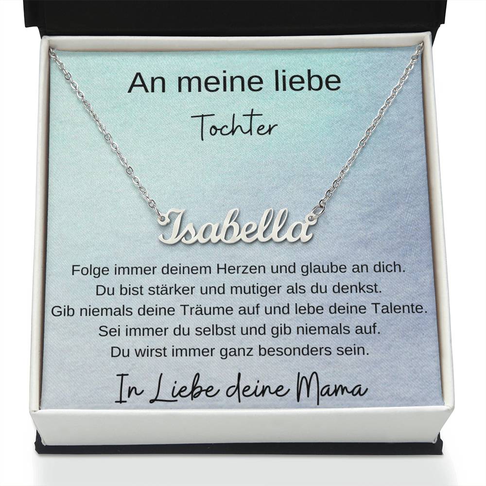 An Meine Liebe Tochter – Folge Immer Deinem Herze – Custom Name Necklace
