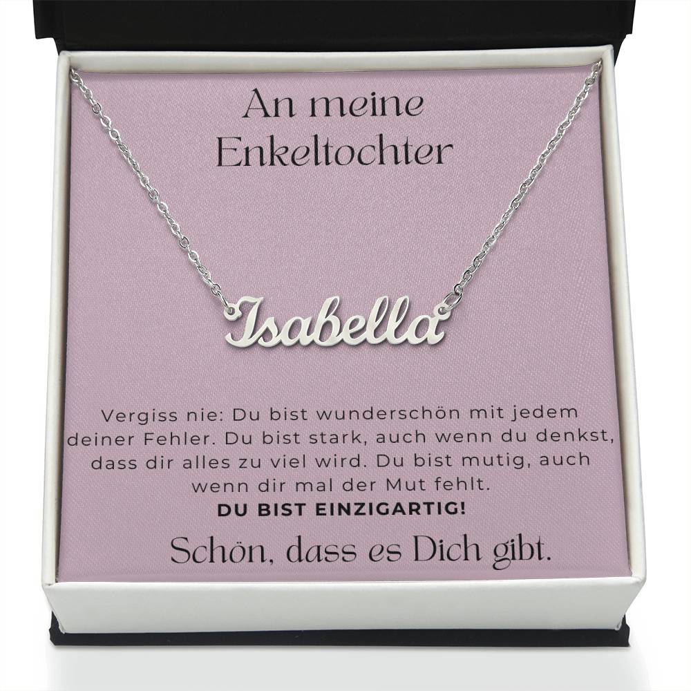 An Meine Enkeltochter - Schön Dass Es Dich Gibt - Personalisierte Namenskette