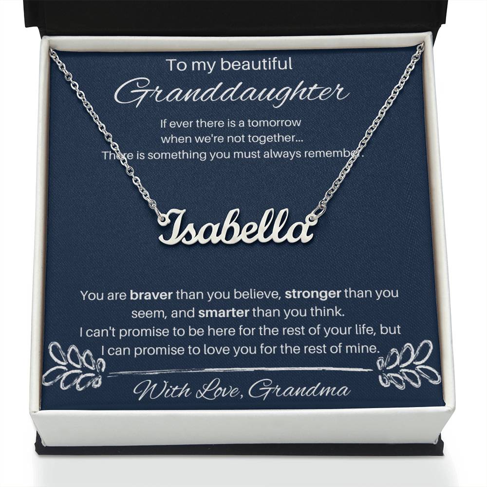 To My Beautiful Granddaughter - You Are Smarter Than You Think - Custom Name Necklace