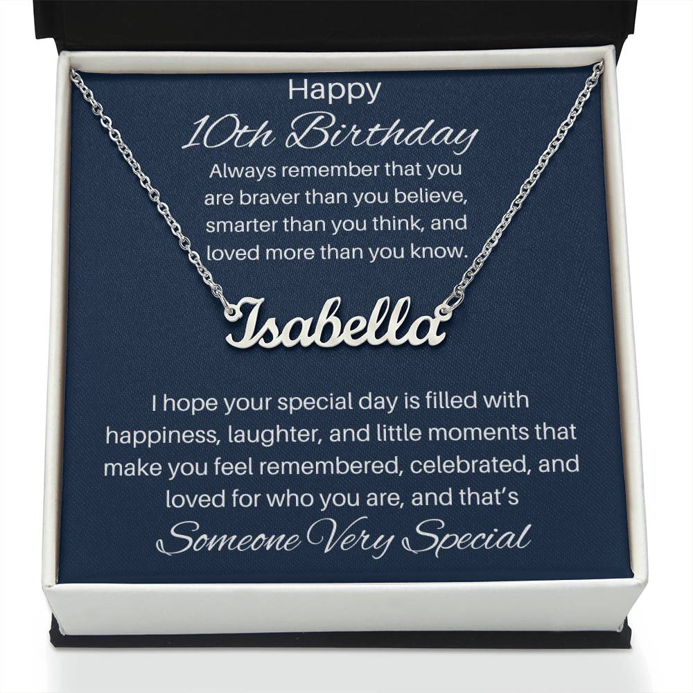 To Someone Very Special | Happy 10th Birthday | Custom Name Necklace