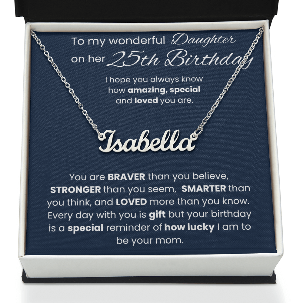 25th Birthday Personalized Gift - Custom Name Necklace