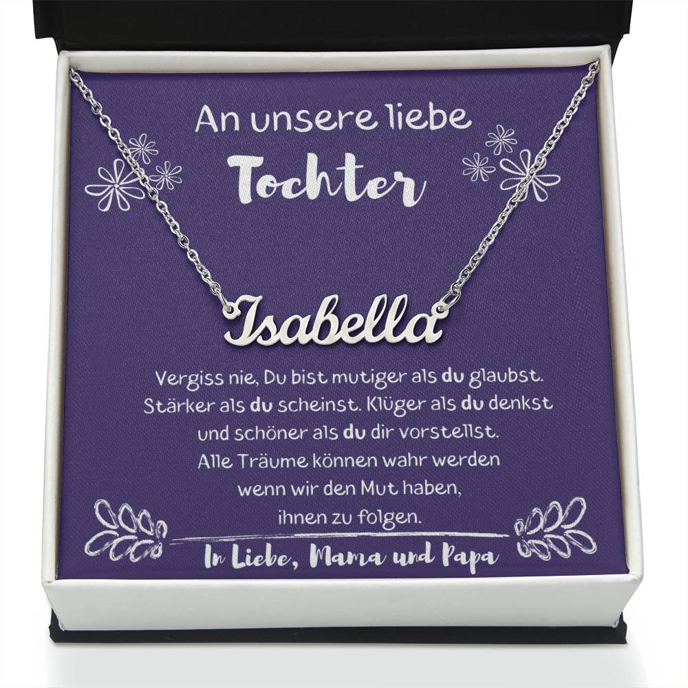 An Unsere Liebe Tochter – Alle Träume Können Wahr Werden – Custom Name Necklace