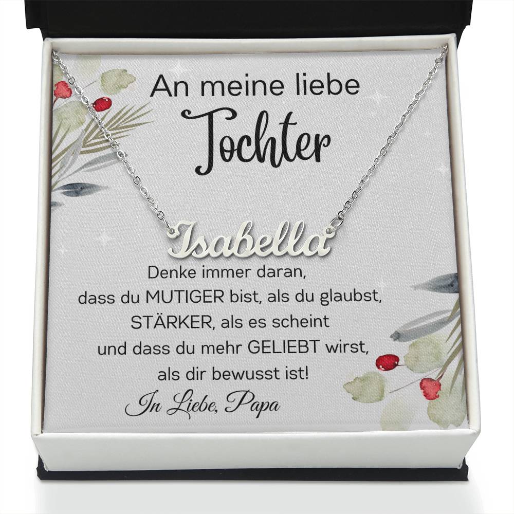 Tochter Personalisierte Namenskette - Denke Immer Daran Als Du Glaubst Stärker Als Es Scheint