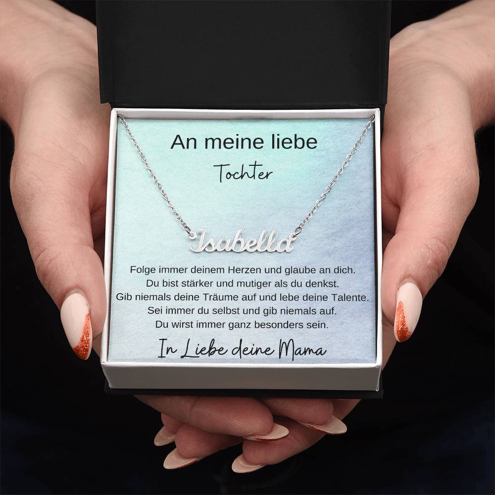 An Meine Liebe Tochter – Folge Immer Deinem Herze – Custom Name Necklace
