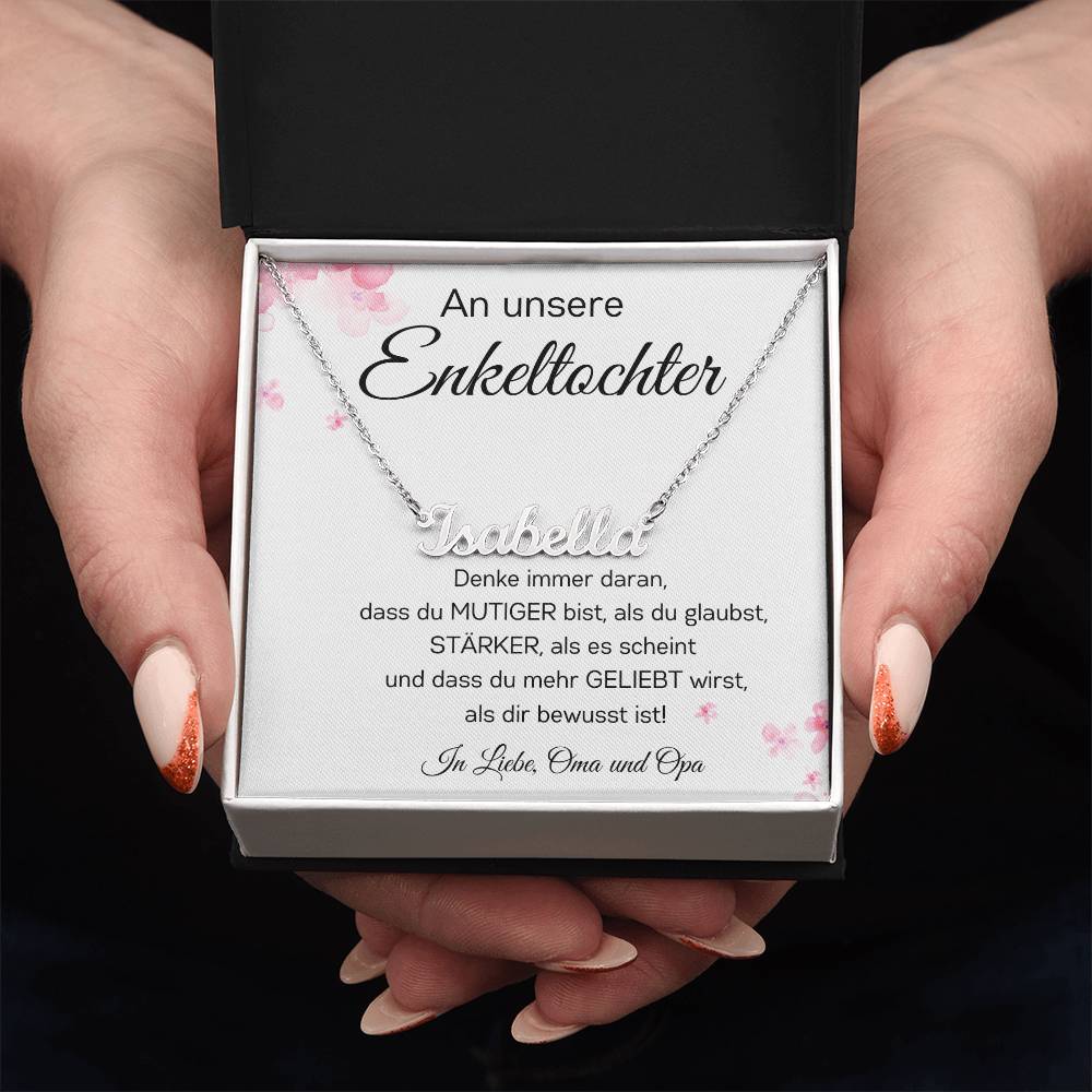 An Unsere Enkeltochter - Als Du Glaubst Stȧlker - Personalisierte Namenskette