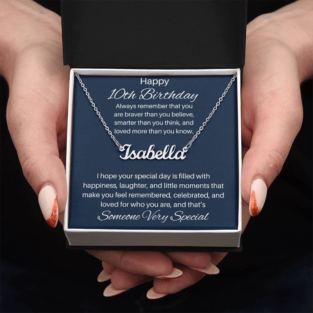 To Someone Very Special | Happy 10th Birthday | Custom Name Necklace