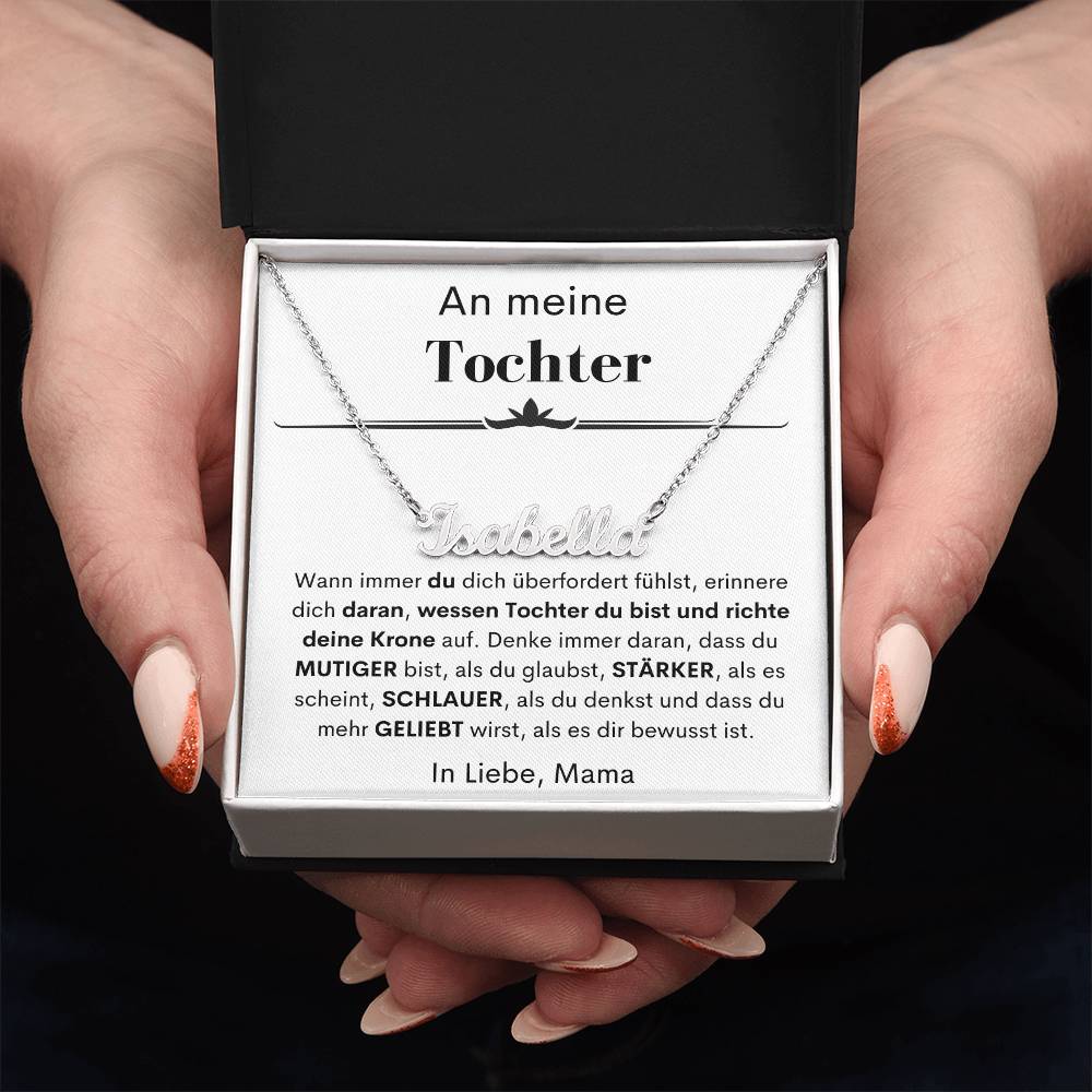 An Meine Tochter – Du Mehr Geliebt Wirst Als Es Dir Bewusst Ist – Custom Name Necklace