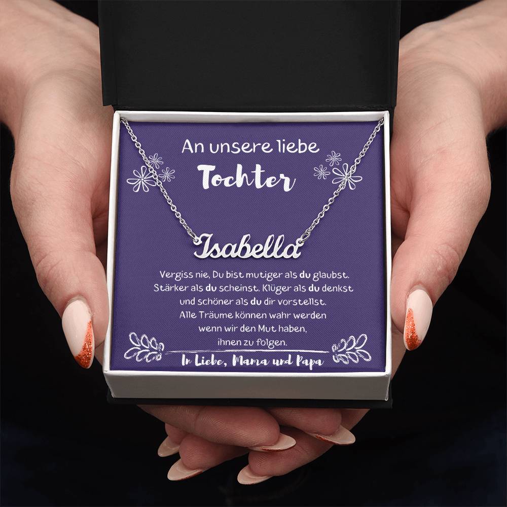 An Unsere Liebe Tochter – Alle Träume Können Wahr Werden – Custom Name Necklace