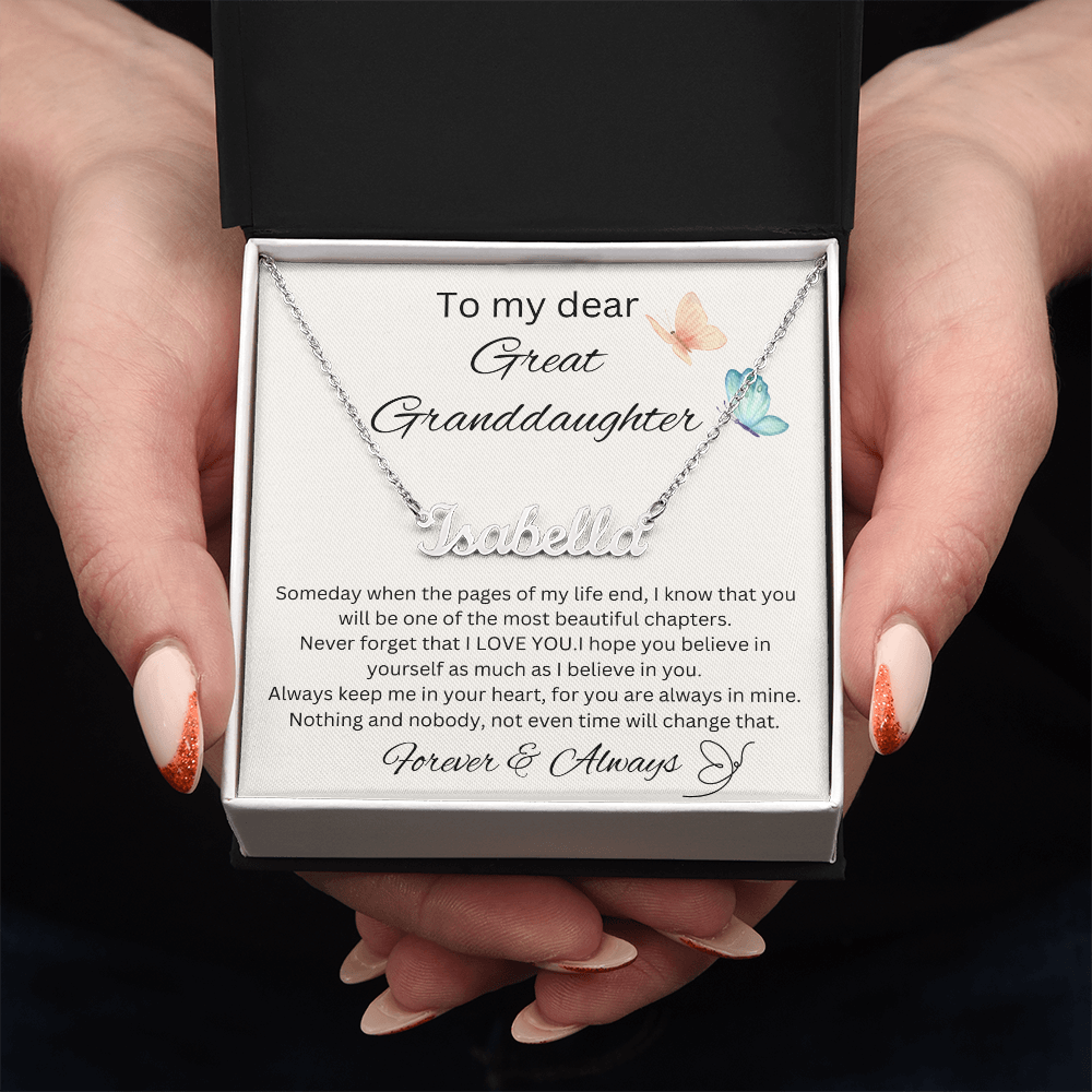 To My Great Granddaughter - Someday - Name Necklace
