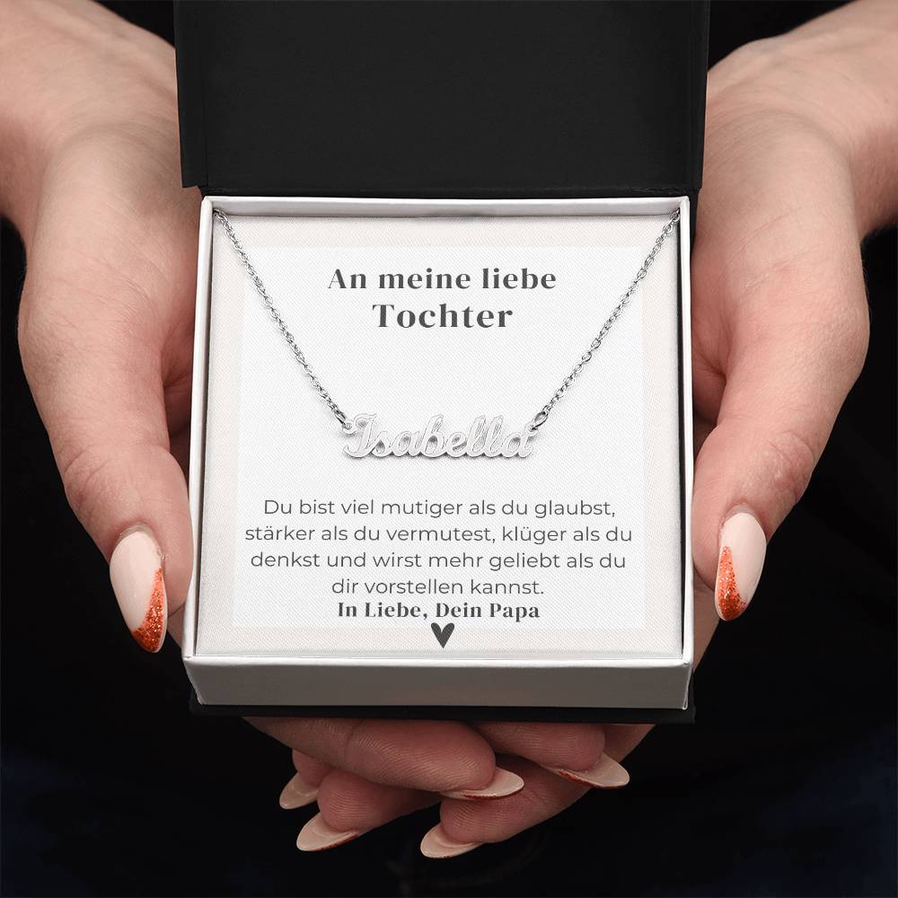 An Meine Liebe Tochter – Du Bist Stärker Als Du Scheinst – Custom Name Necklace