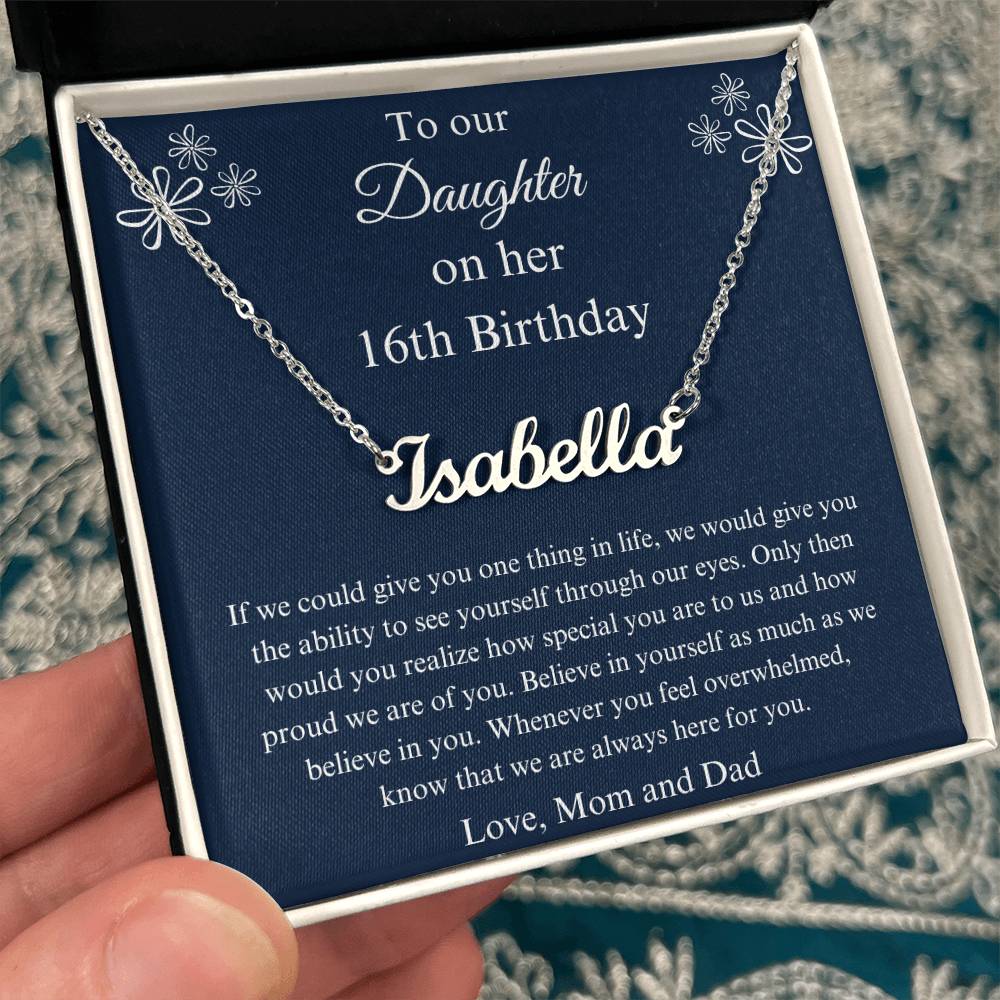 16th Birthday Name Necklace Gift For a Special Daughter