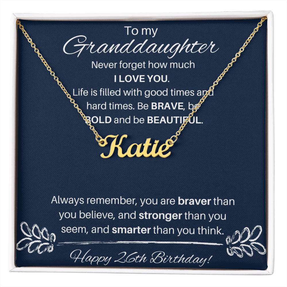 To My Granddaughter On Her 26th Birthday | Custom Name Necklace