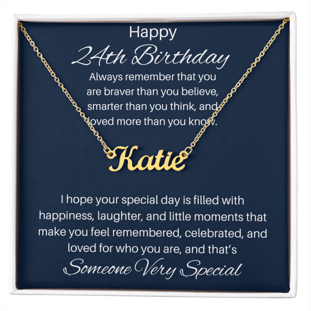 To Someone Very Special | Happy 24th Birthday | Custom Name Necklace