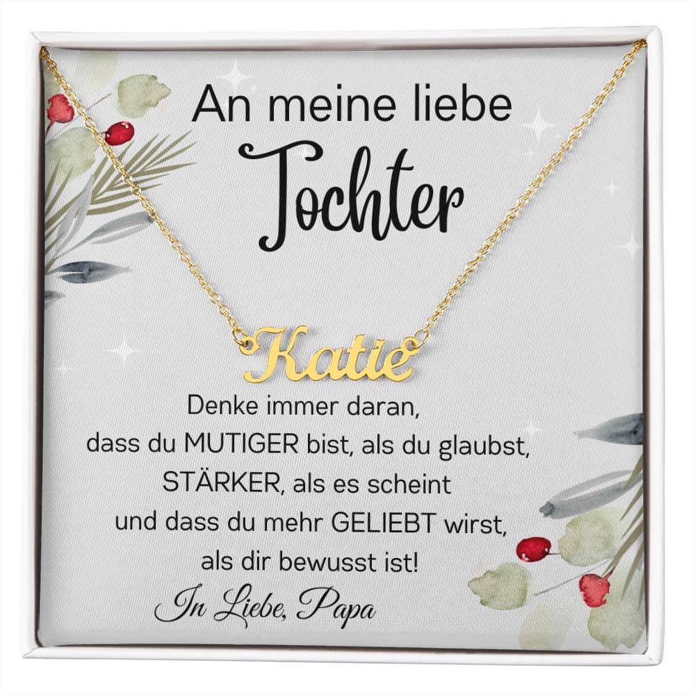 Tochter Personalisierte Namenskette - Denke Immer Daran Als Du Glaubst Stärker Als Es Scheint