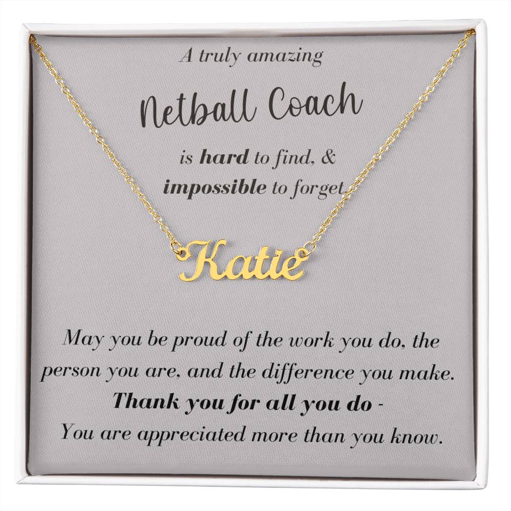 A Truly Amazing Netball Coach - Custom Name Necklace