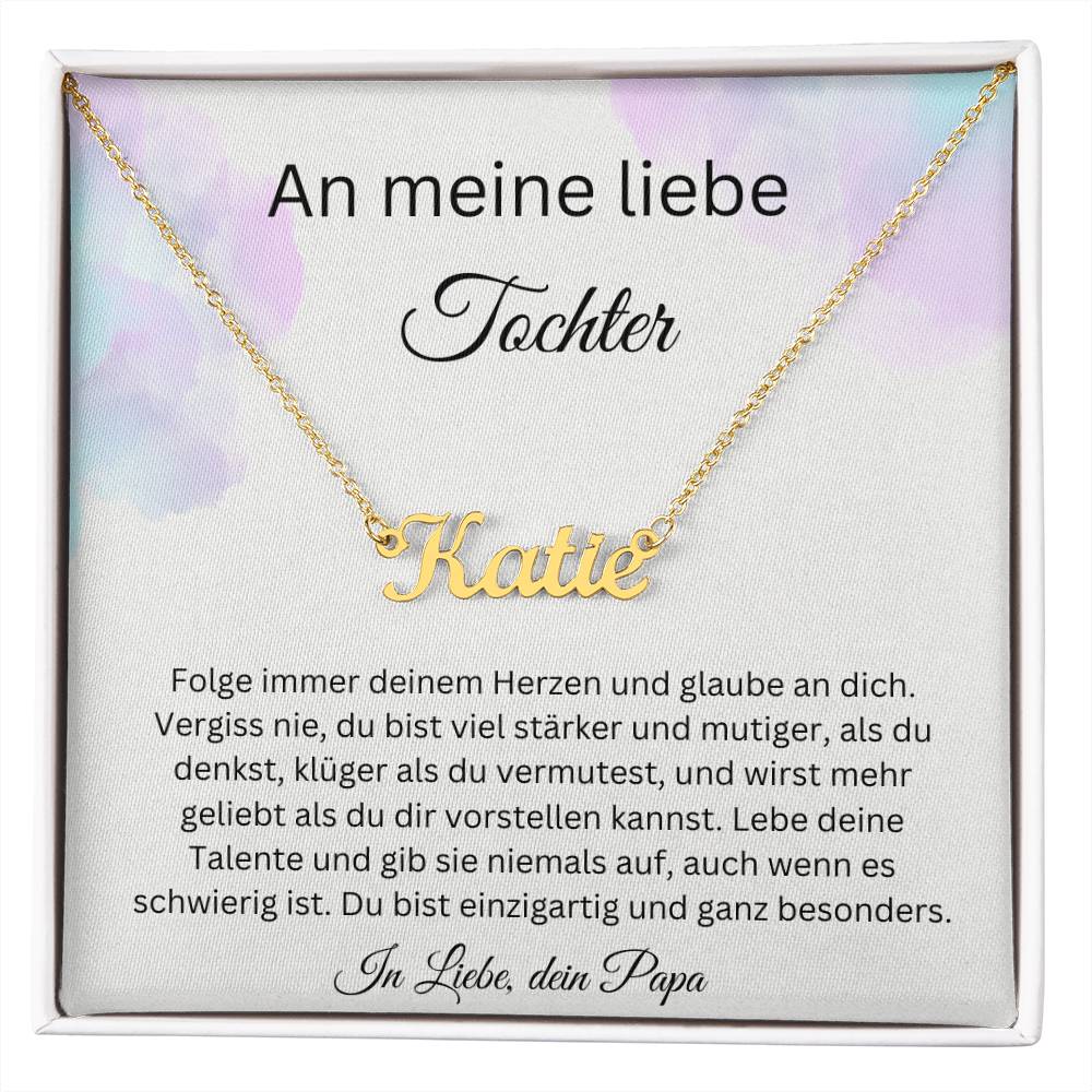 An Meine Liebe Tochter – Folge Immer Deinem Herzen – Custom Name Necklace