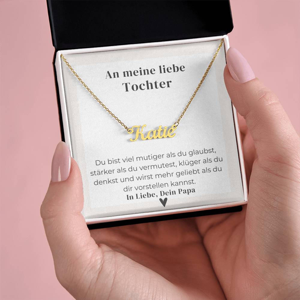 An Meine Liebe Tochter – Du Bist Stärker Als Du Scheinst – Custom Name Necklace