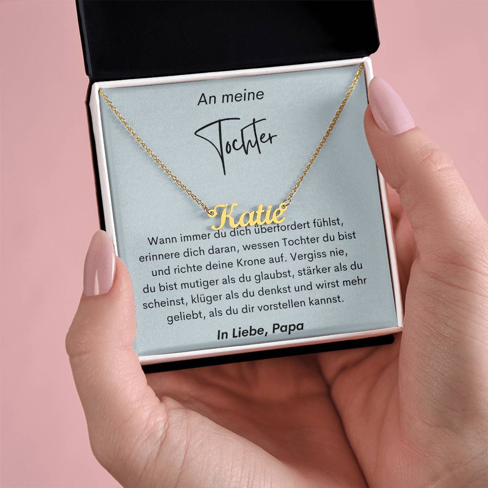 An Meine Tochter - Du Bist Mutiger Als Du Glaubst - Custom Name Necklace