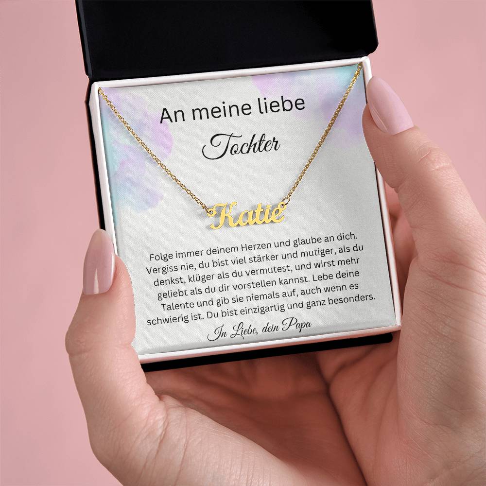 An Meine Liebe Tochter – Folge Immer Deinem Herzen – Custom Name Necklace