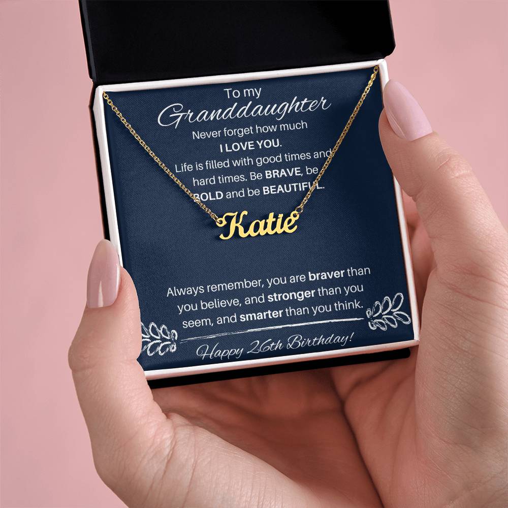 To My Granddaughter On Her 26th Birthday | Custom Name Necklace