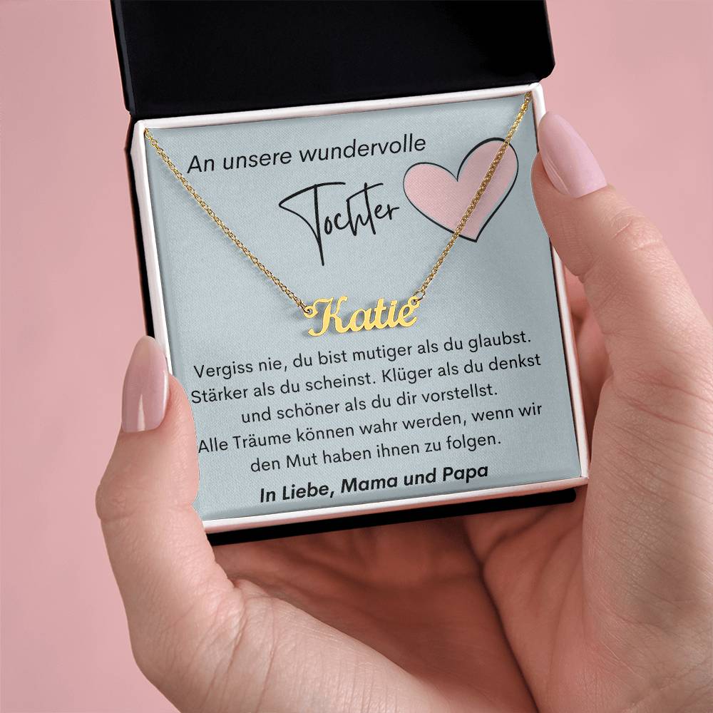 An Unsere Wundervolle Tochter – Alle Träume Können Wahr Werden – Custom Name Necklace