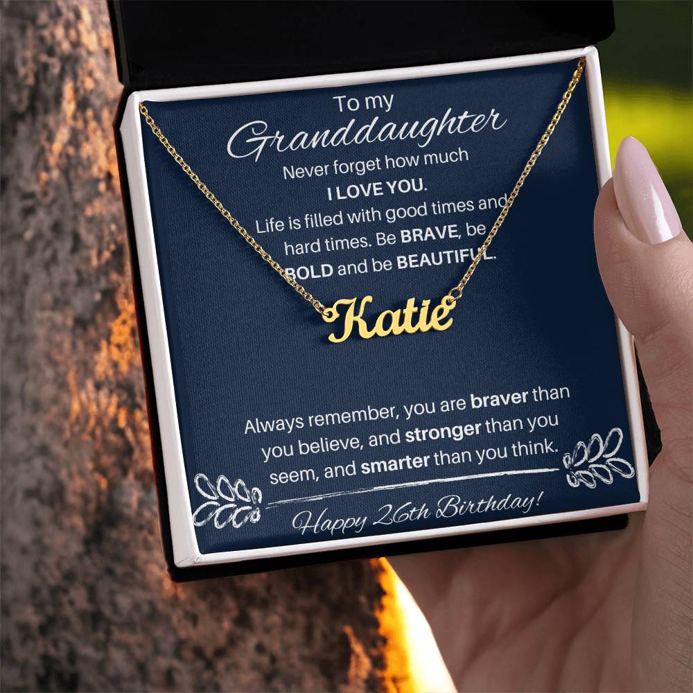To My Granddaughter On Her 26th Birthday | Custom Name Necklace