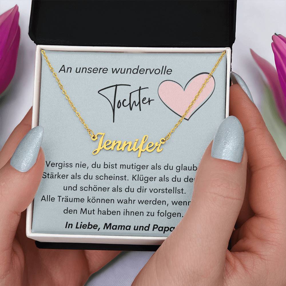 An Unsere Wundervolle Tochter – Alle Träume Können Wahr Werden – Custom Name Necklace