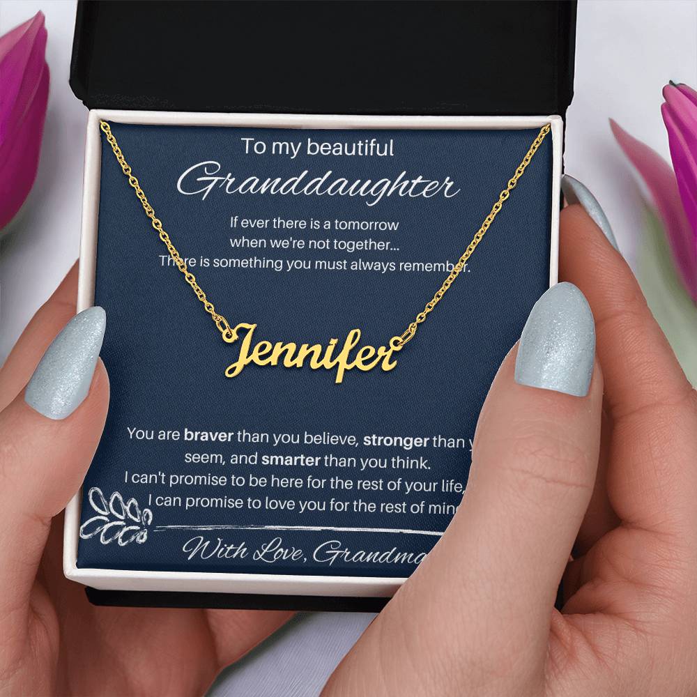 To My Beautiful Granddaughter - You Are Smarter Than You Think - Custom Name Necklace