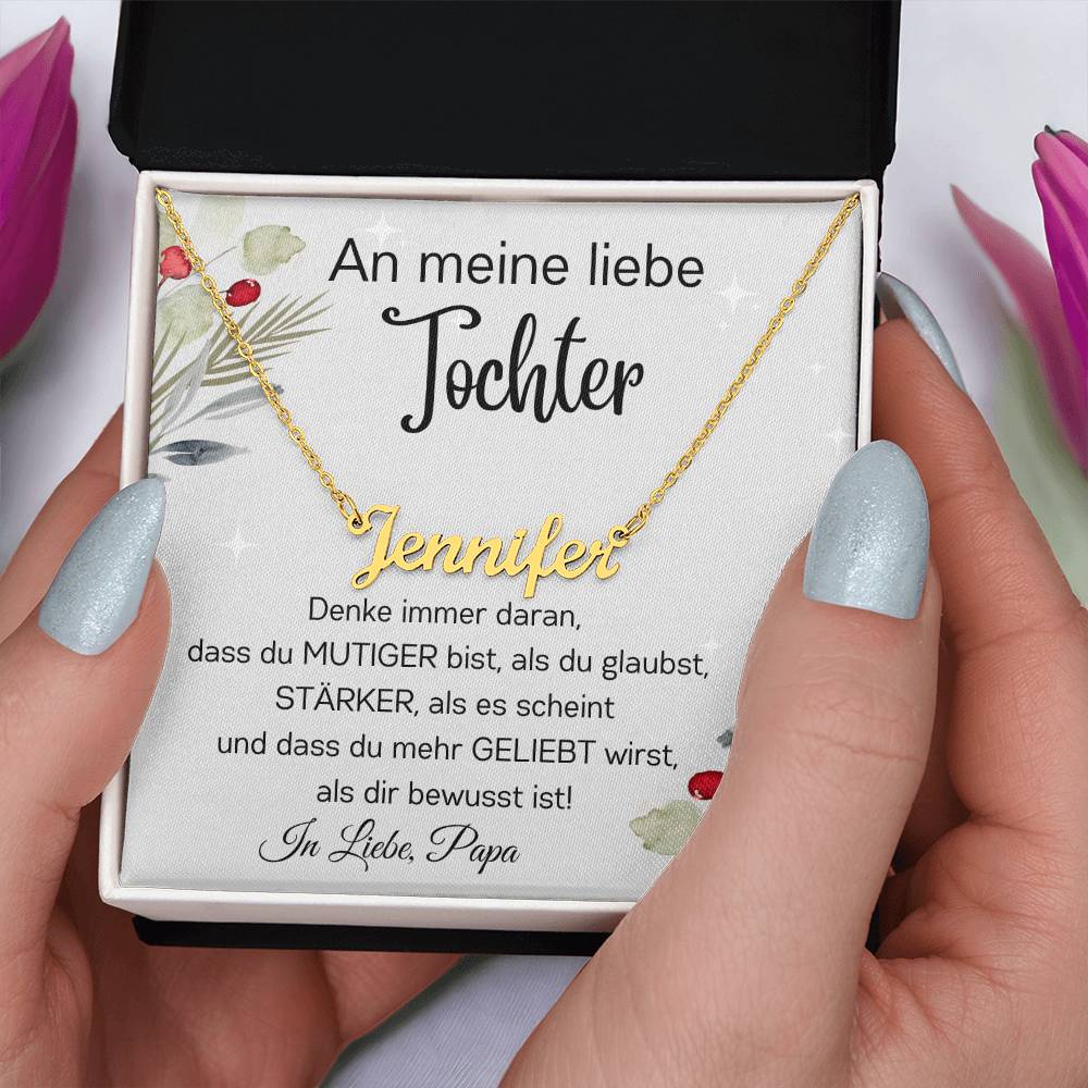 Tochter Personalisierte Namenskette - Denke Immer Daran Als Du Glaubst Stärker Als Es Scheint