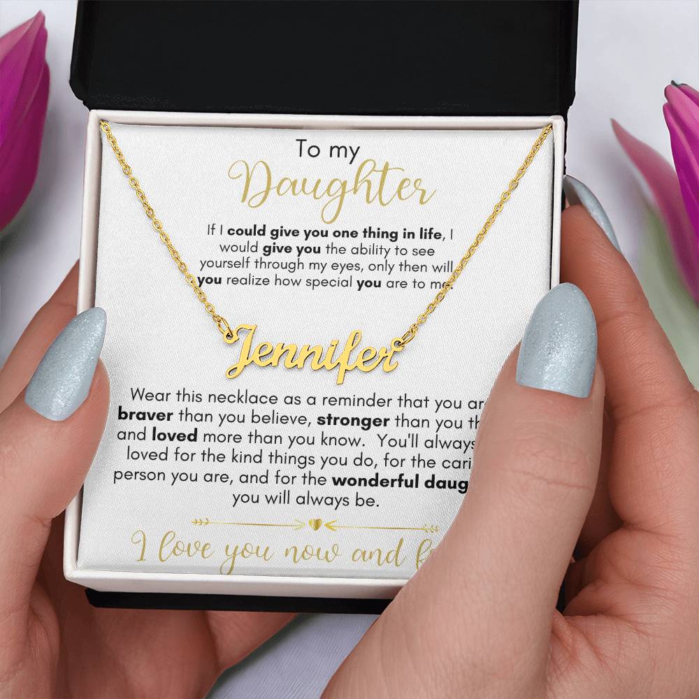 To My Daughter - Custom Name Necklace