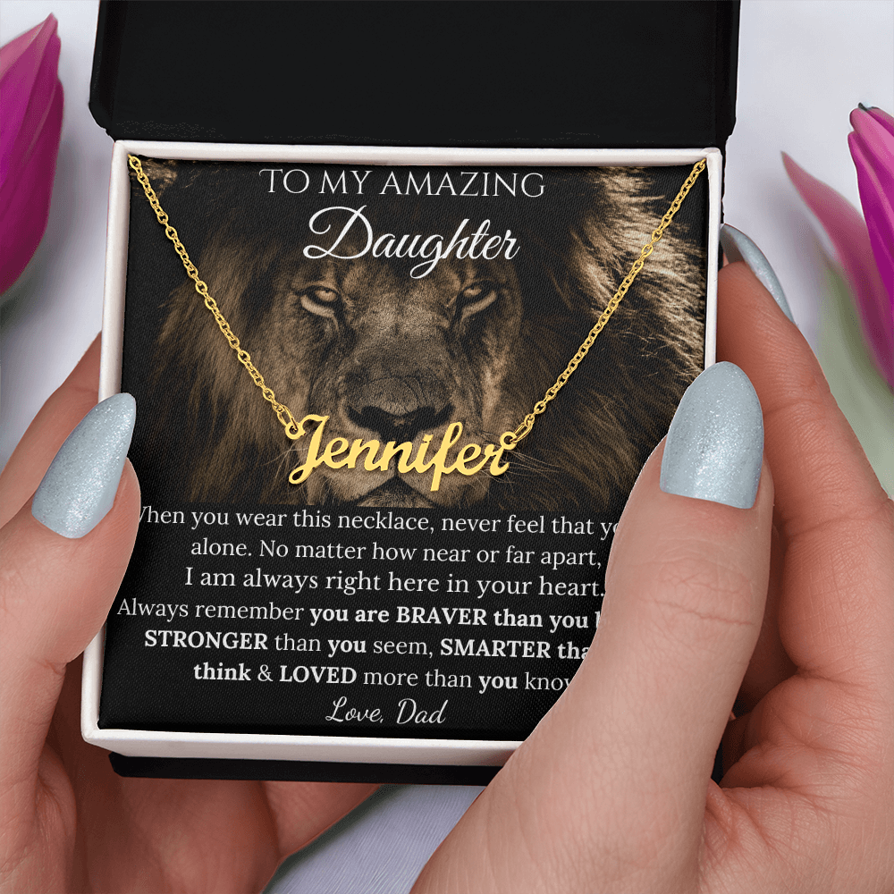 To My Amazing Daughter - I Am Always Right Here In Your Heart - Custom Name Necklace