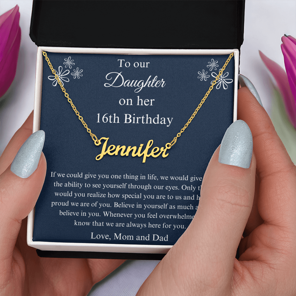 16th Birthday Name Necklace Gift For a Special Daughter