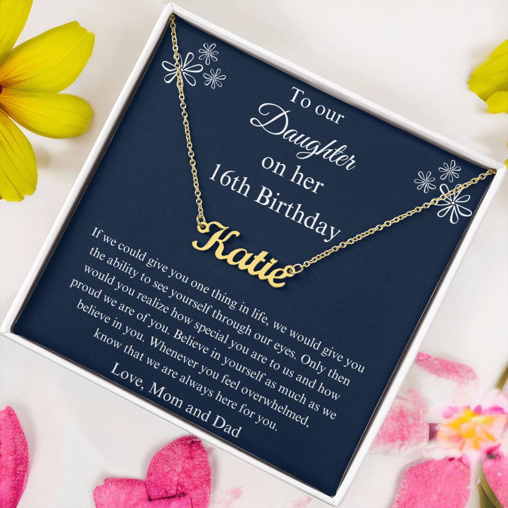 16th Birthday Name Necklace Gift For a Special Daughter