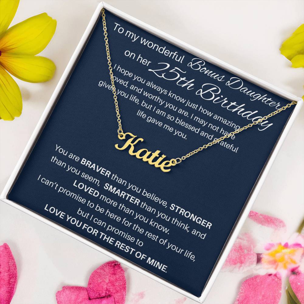 25th Birthday Gifts For Bonus Daughter - Custom Name Necklace