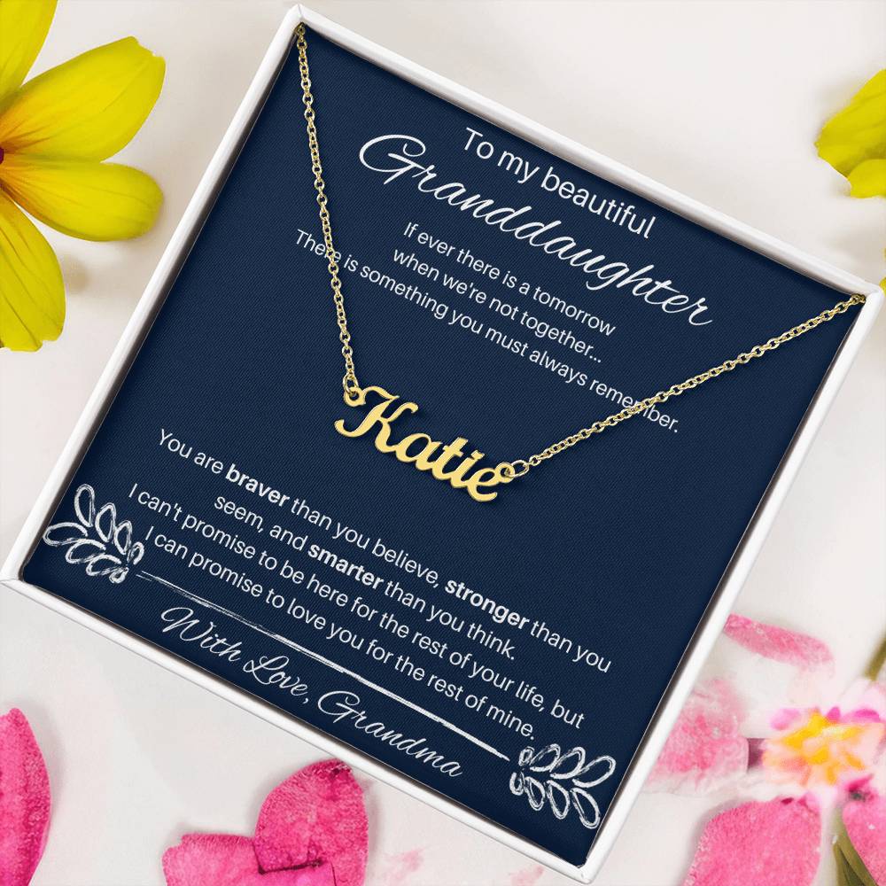 To My Beautiful Granddaughter - You Are Smarter Than You Think - Custom Name Necklace
