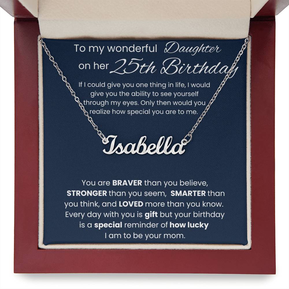 25th Birthday Necklace Gift - Custom Name Necklace