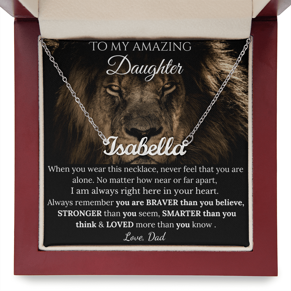 To My Amazing Daughter - I Am Always Right Here In Your Heart - Custom Name Necklace