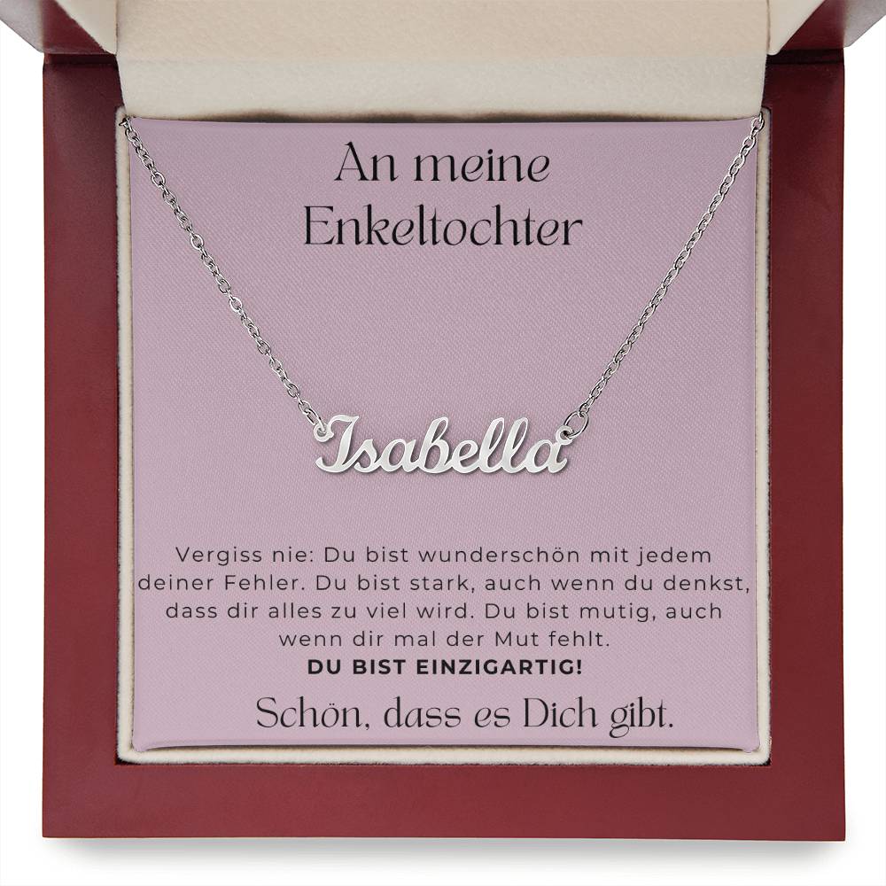 An Meine Enkeltochter - Schön Dass Es Dich Gibt - Personalisierte Namenskette