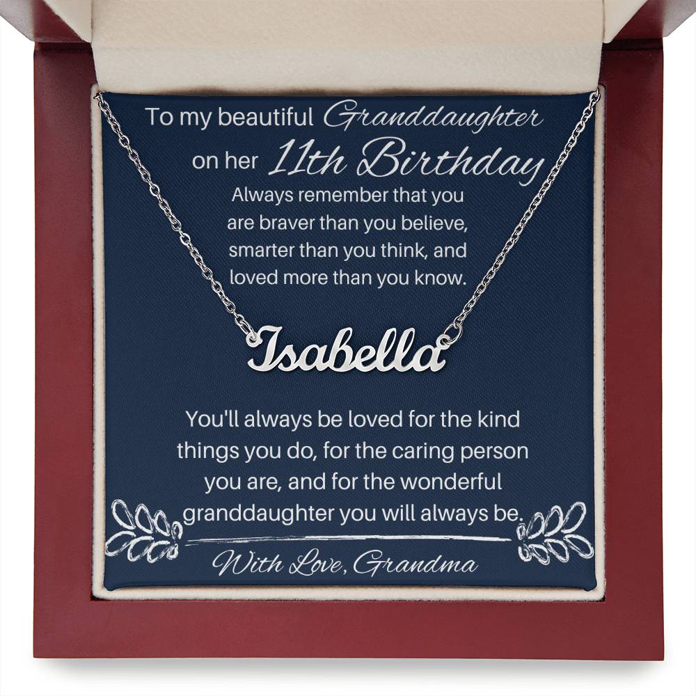 To My Beautiful Granddaughter On Her 11th Birthday - Name Necklace