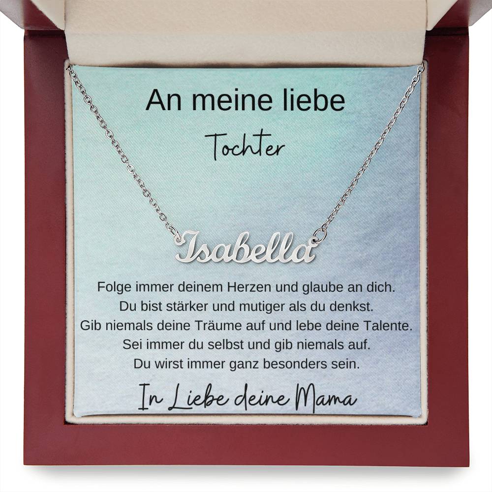 An Meine Liebe Tochter – Folge Immer Deinem Herze – Custom Name Necklace