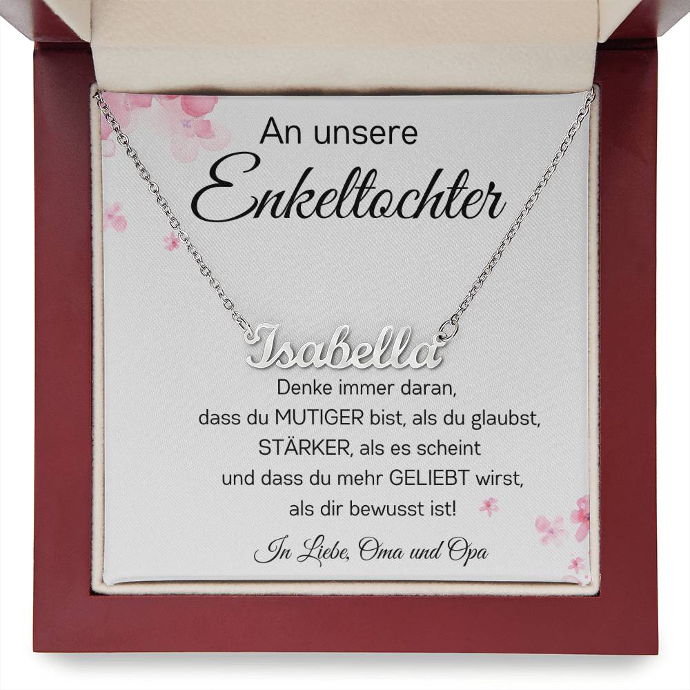 An Unsere Enkeltochter - Als Du Glaubst Stȧlker - Personalisierte Namenskette