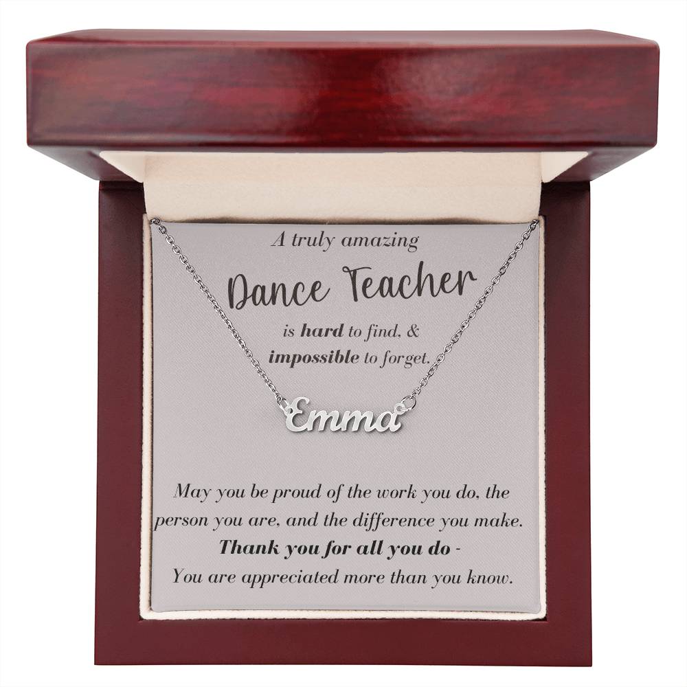 A Truly Amazing Dance Teacher - Custom Name Necklace