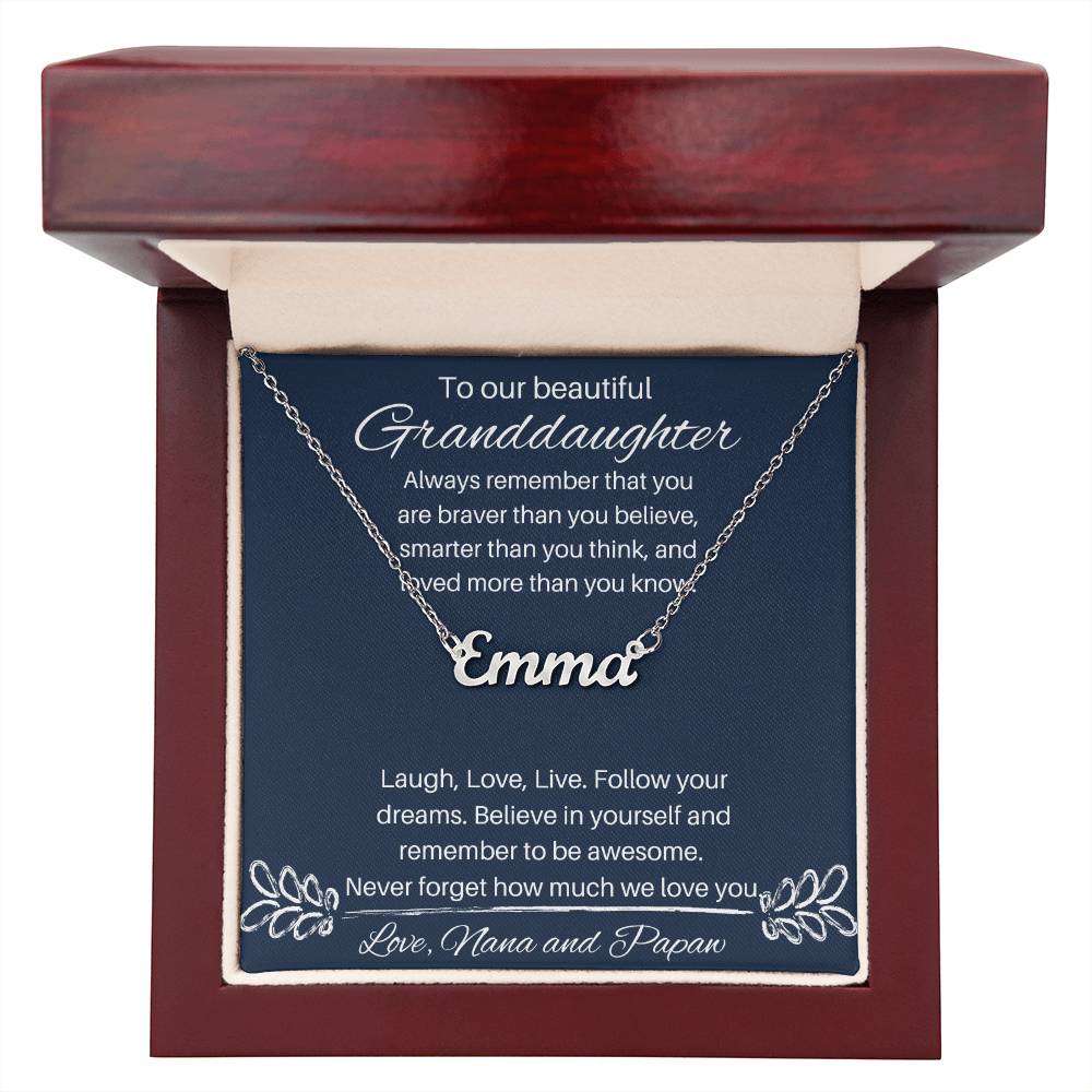 To Our Beautiful Granddaughter - From Nana And Papaw