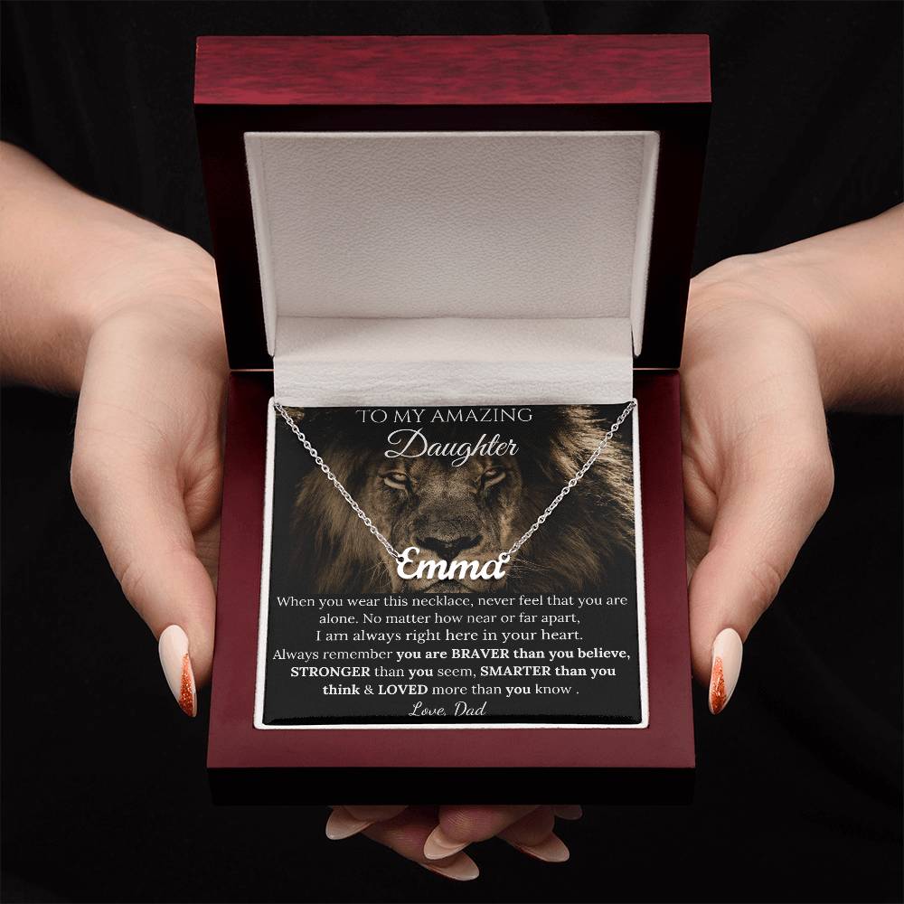 To My Amazing Daughter - I Am Always Right Here In Your Heart - Custom Name Necklace
