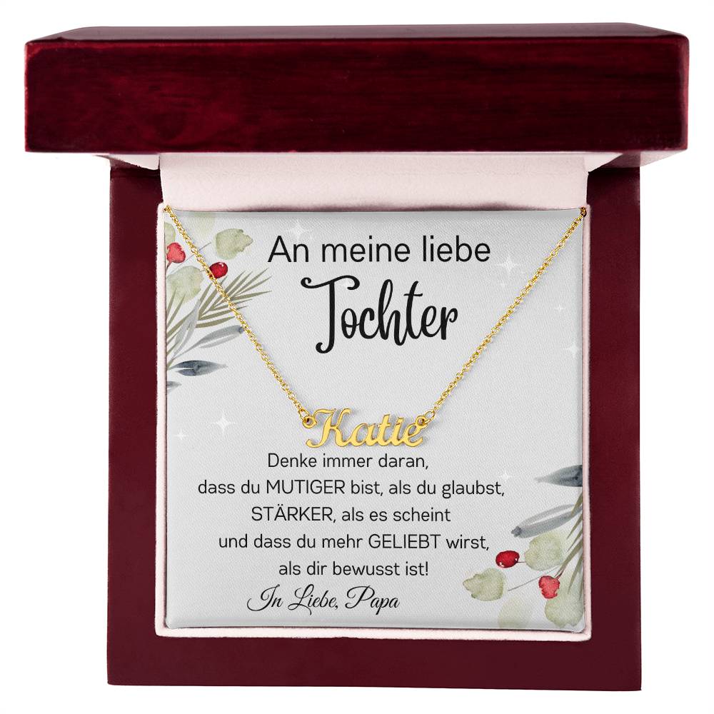 Tochter Personalisierte Namenskette - Denke Immer Daran Als Du Glaubst Stärker Als Es Scheint