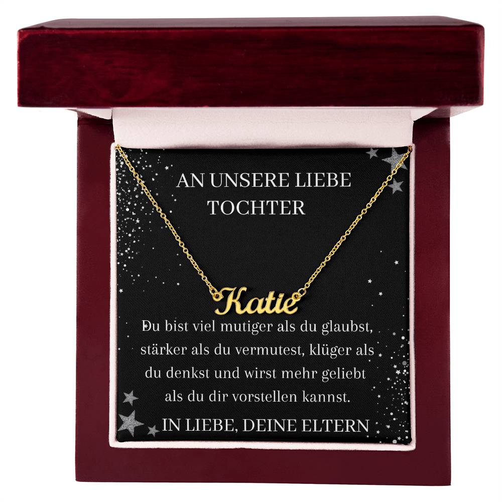 An Unsere Liebe Tochter – Du Bist Viel Mutiger Als Du Glaubst – Custom Name Necklace