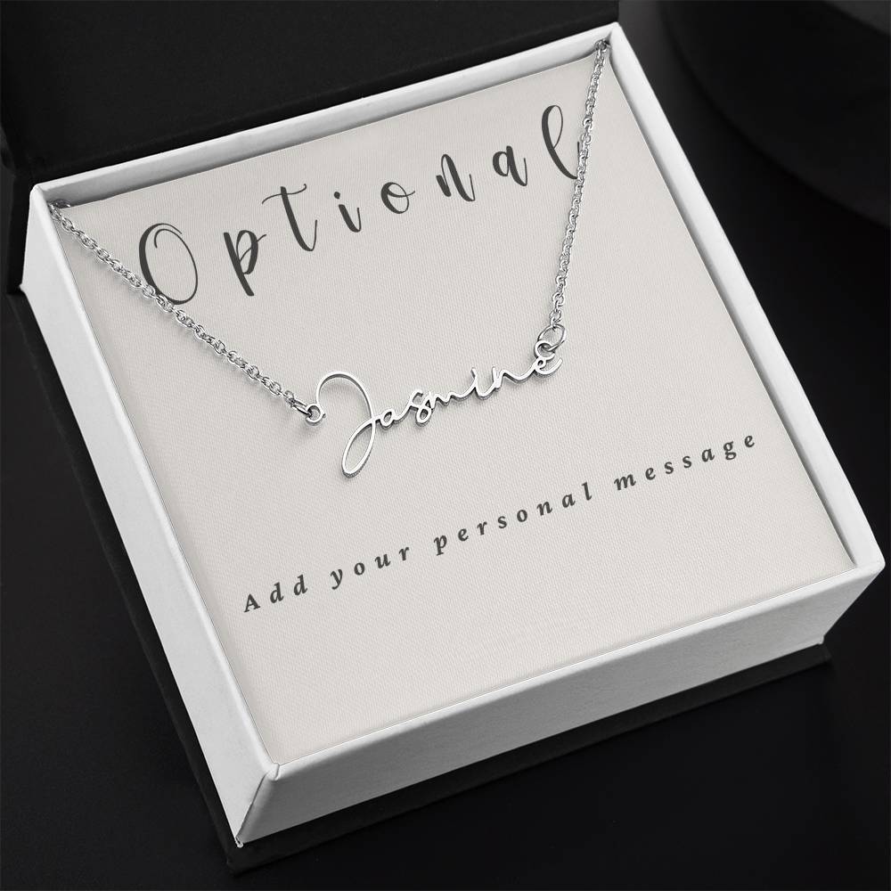 Signature Style Name Necklace With Optional Message
